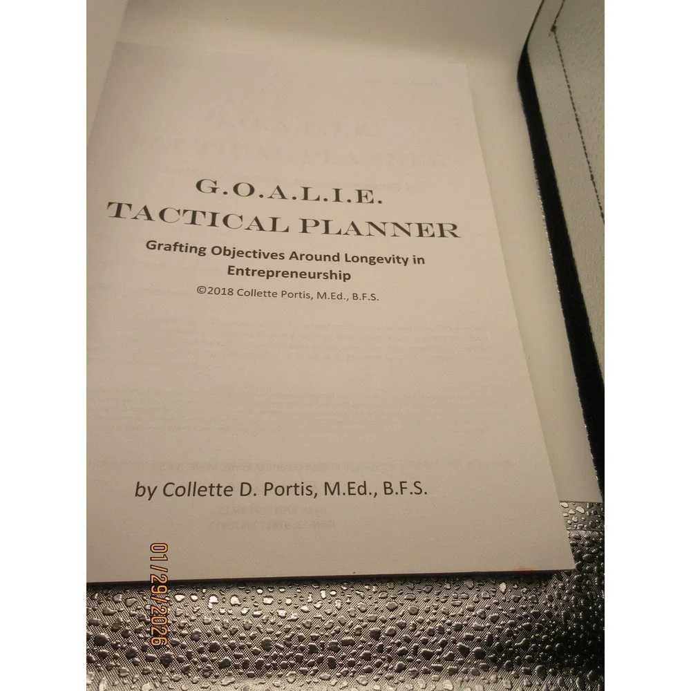 GOALIE Tactical Planner by Collette D Portis Your Key to Winning the Year